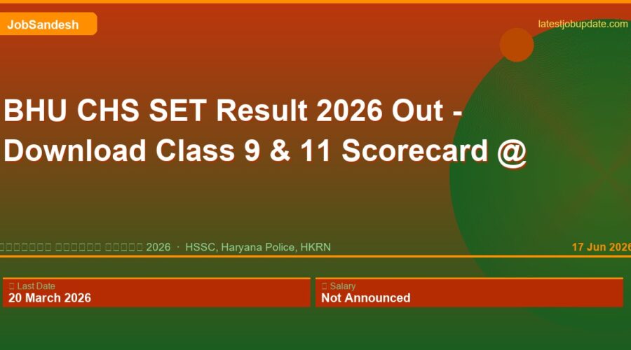 bhu chs set 2026 result 2026 — LatestJobUpdate.com
