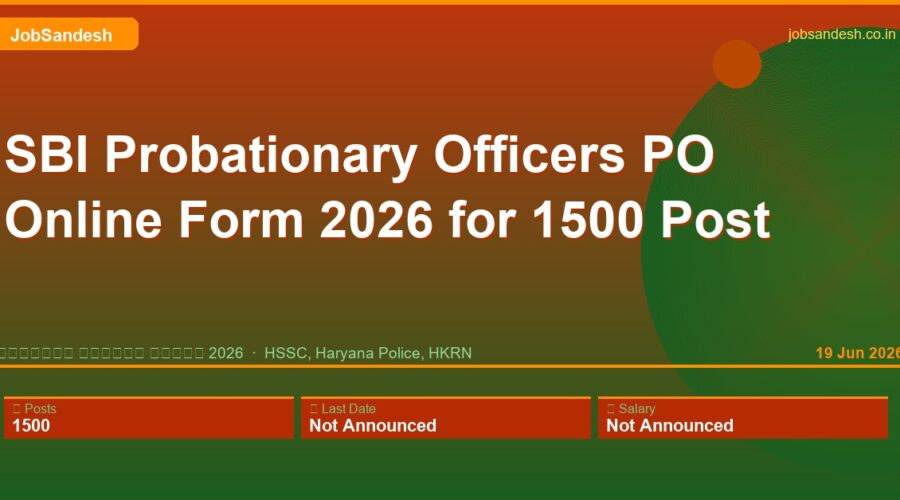 SBI Probationary Officers PO Online Form 2026 for 1500 Post